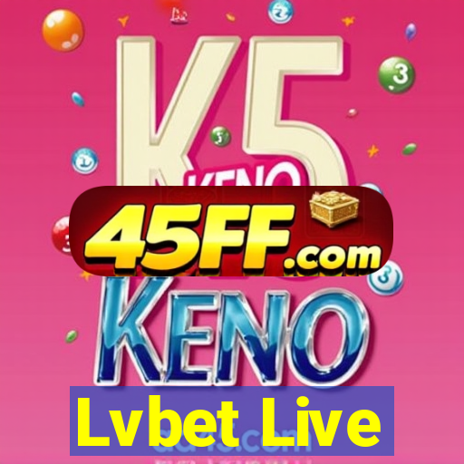 Lvbet Live